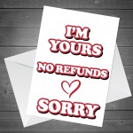 Valentines Day Card NO REFUNDS Valentines Card Gifts from Women