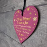 True Friend Heart Gift For Birthday Christmas Plaque Best Friend