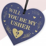 Will You be my Usher Wood Heart Proposal Wedding Gift 