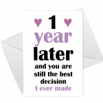 First Anniversary Card For Him Her BEST DECISION Card