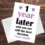 First Anniversary Card For Him Her BEST DECISION Card