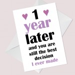 First Anniversary Card For Him Her BEST DECISION Card