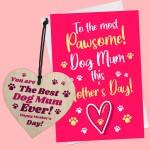 Mothers Day Card And Heart Gift From The Dog Funny Dog Mum Gift