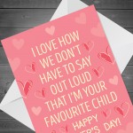 Funny Mothers Day Card For Mum From Favourite Child Daughter