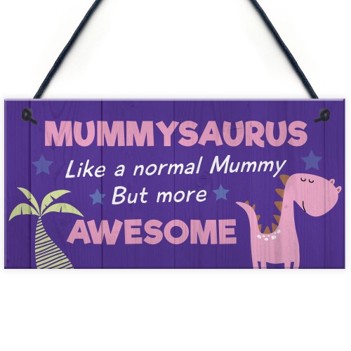 Mummysaurus Plaque Cute Mummy Gift For Birthday Mothers Day