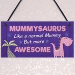 Mummysaurus Plaque Cute Mummy Gift For Birthday Mothers Day