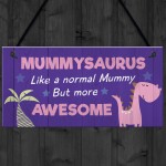 Mummysaurus Plaque Cute Mummy Gift For Birthday Mothers Day