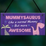 Mummysaurus Plaque Cute Mummy Gift For Birthday Mothers Day