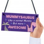 Mummysaurus Plaque Cute Mummy Gift For Birthday Mothers Day