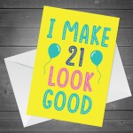 Funny 21st Birthday Card For Him Her Daughter Son Grandson