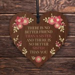 Sister Wooden Handmade Sentimental Message Perfect Birthday Gift