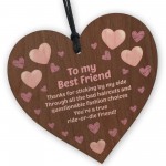 To My Best Friend Gift Hanging Wood Heart Friendship Signs