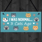 Cat Sign for Your Home Perfect Birthday Gift for Cat Lovers