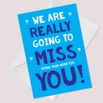 Funny Leaving Card For Colleague MISS YOU CARD Good Luck Card