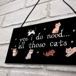 Perfect Birthday Gift for Cat Lovers Cat Sign For Home