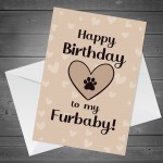 Celebrate Your Dog or Cats Birthday Wooden Heart And Card