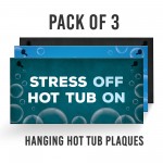 Hot Tub Sign Bundle Novelty Garden Decor Shed Gate Fence