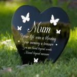 Mum Memorial Graveside Remembrance Plaque Acrylic Heart Stake