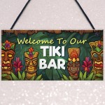 Tiki Bar Hanging Bar Pub Plaque Welcome Sign Beer Cocktails