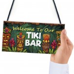 Tiki Bar Hanging Bar Pub Plaque Welcome Sign Beer Cocktails