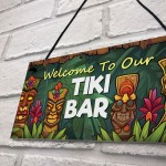 Tiki Bar Hanging Bar Pub Plaque Welcome Sign Beer Cocktails