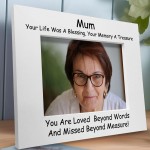 Remembrance Photo Frame For Mum Missed Beyond Measure