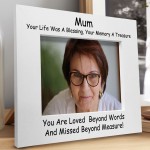 Remembrance Photo Frame For Mum Missed Beyond Measure