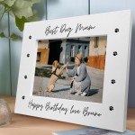 Personalised Mum Birthday Gift From Dog 7x5 Mum Photo Frame