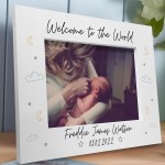 Welcome To The World Personalised Baby Photo Frame New Baby Gift