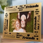 Worlds Best Friends Photo Frame Friendship Gift For Him Her