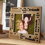 Worlds Best Friends Photo Frame Friendship Gift For Him Her