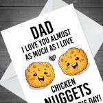 Funny Happy Father's Day Card Chicken Nugget Theme Joke