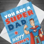 SUPER DAD Superhero Fathers Day Card From Daughter Son Funny