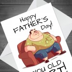 Funny Fathers Day Card OLD FART Dad Cards Joke Humour