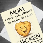 Funny Joke Mum Birthday Card Chicken Nugget Theme Birthday Card