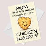 Funny Joke Mum Birthday Card Chicken Nugget Theme Birthday Card