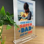 PERSONALISED Super Dad Photo Plaque Fathers Day Birthday Gift