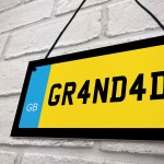 Grandad Novelty Number Plate Sign Fathers Day Birthday Gifts