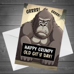 Funny Rude Dad Grandad Husband Birthday Card Grumpy Old Git