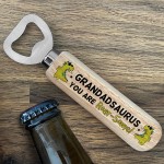 Fathers Day Gifts for Grandad ROARSOME Beer Bottle Opener Cute