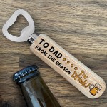 Funny Birthday Fathers Day Gift For Dad Wood Beer Bottle Opener