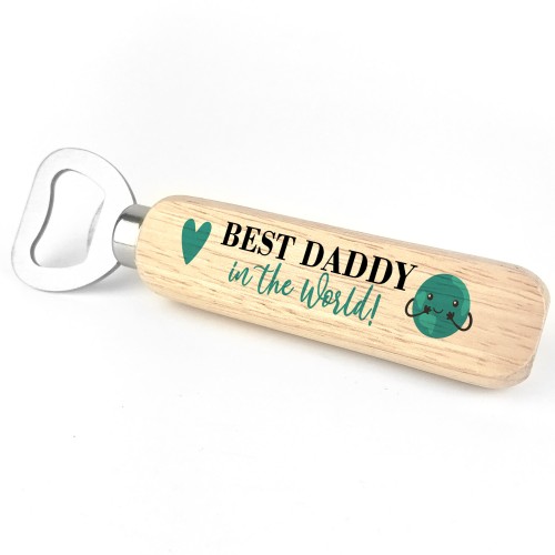 Wooden Bottle Opener For Best Daddy Gift For Him Fathers Day