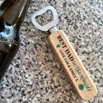 Best Dad In The World Bottle Opener Personalised Gift For Dad