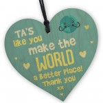 Teaching Assistant Gift World A Better Place Thank You School