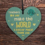 Teaching Gifts World A Better Place Thank You School Nursery