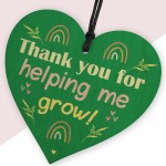 Special Thank You Gift Helping Me Grow Heart Sign Teacher Gifts