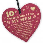 Reasons Why I LOVE My Mum Wood Heart Mum Christmas Birthday Gift