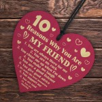 Friendship Keepsake 10 Reasons Why Your Are My Friend Heart Gift