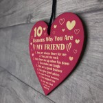 Friendship Keepsake 10 Reasons Why Your Are My Friend Heart Gift