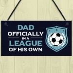 Dad Gift For Fathers Day Birthday Football Sign Novelty Gifts